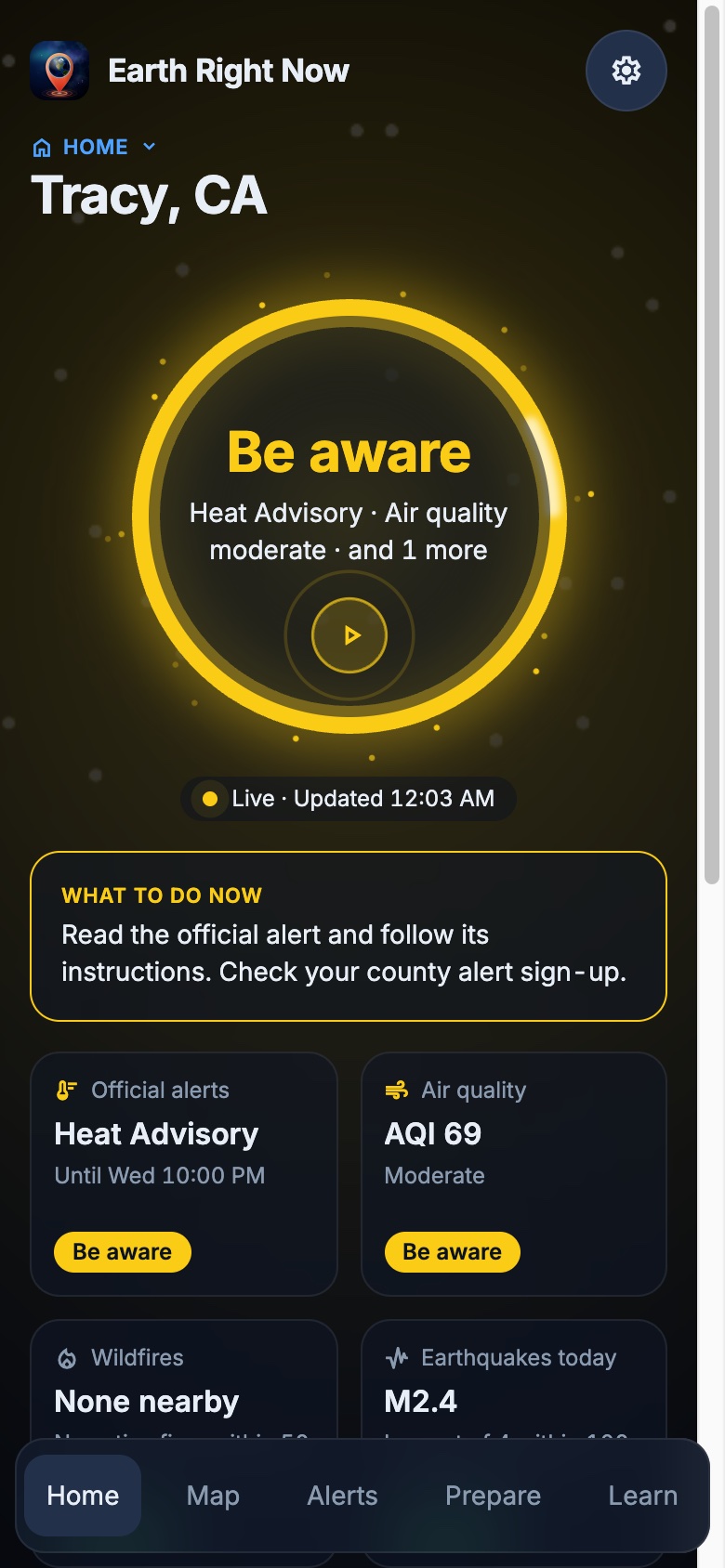 Home screen: Tracy, CA, a yellow ring saying Be aware with Heat Advisory and a play button that opens the map tour